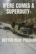 ROAD CONDITIONS UNKNOWN - Poster